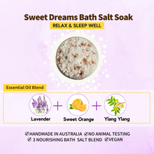 Load image into Gallery viewer, SWEET DREAMS BATH SALT SOAK 500G+