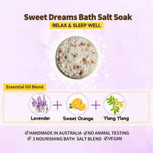 Load image into Gallery viewer, SWEET DREAMS BATH SALT SOAK 500G+
